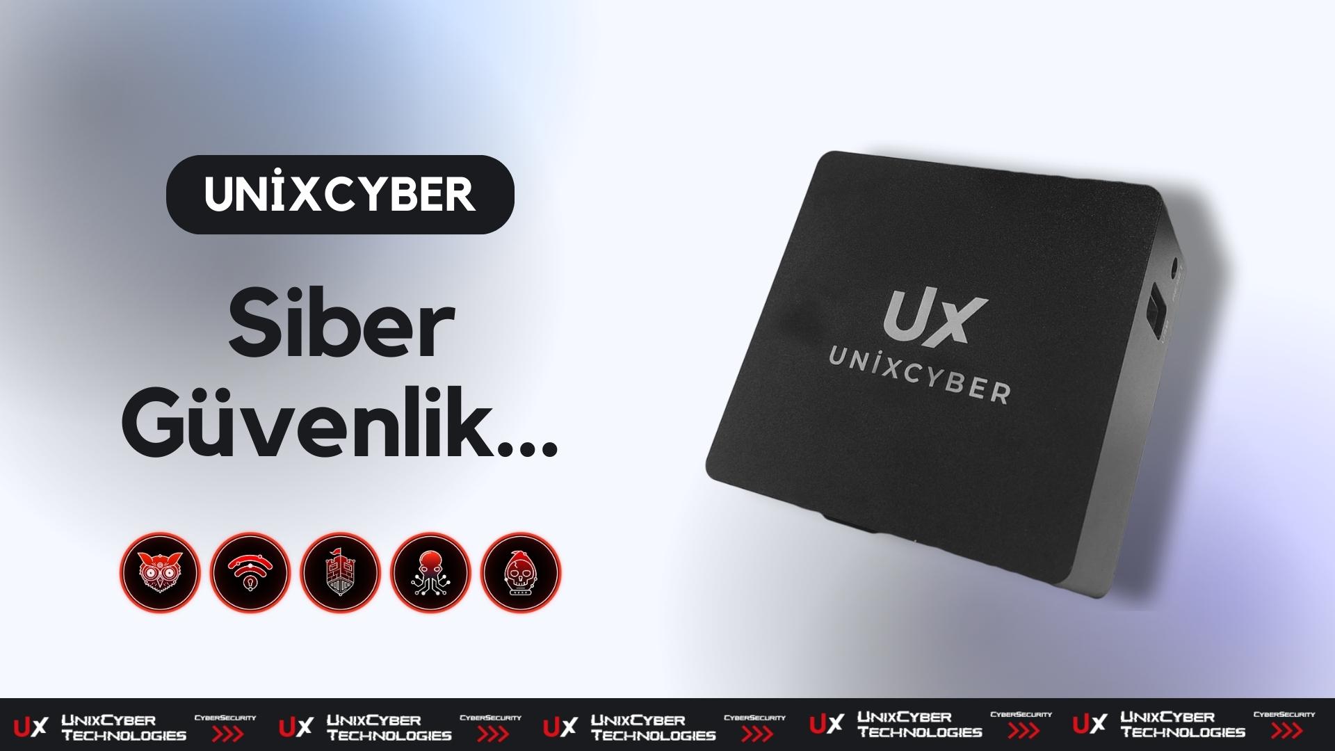 Unixcyber Siber Güvenlik Araştırma Geliştirme Teknolojileri