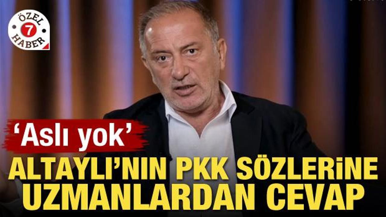 Altaylı’nın PKK sözlerine uzmanlardan cevap! ‘Aslı yok’