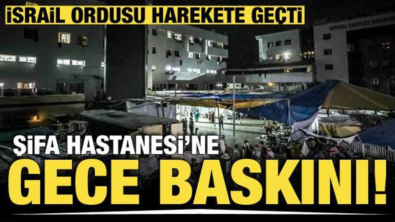 İsrail ordusundan, Şifa Hastanesi’ne gece baskını!