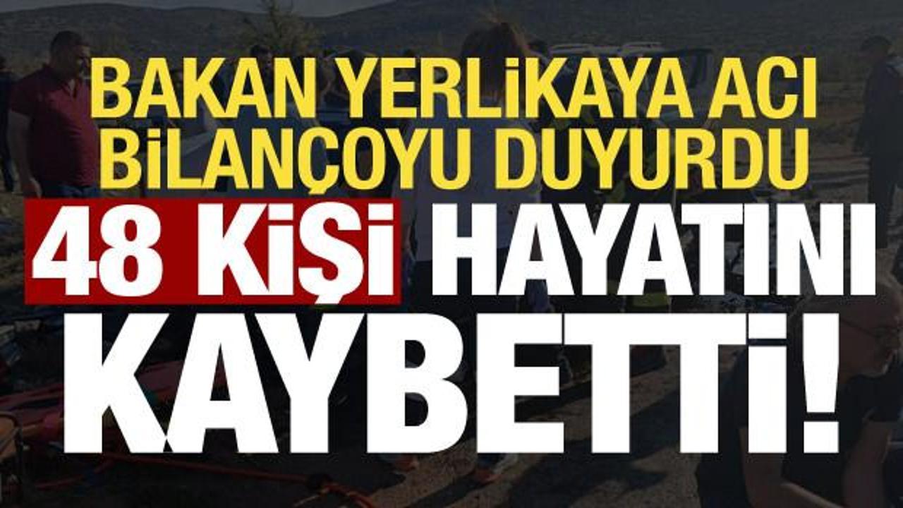 Son dakika: Bayram tatilinin acı bilançosu: 48 kişi hayatını kaybetti!