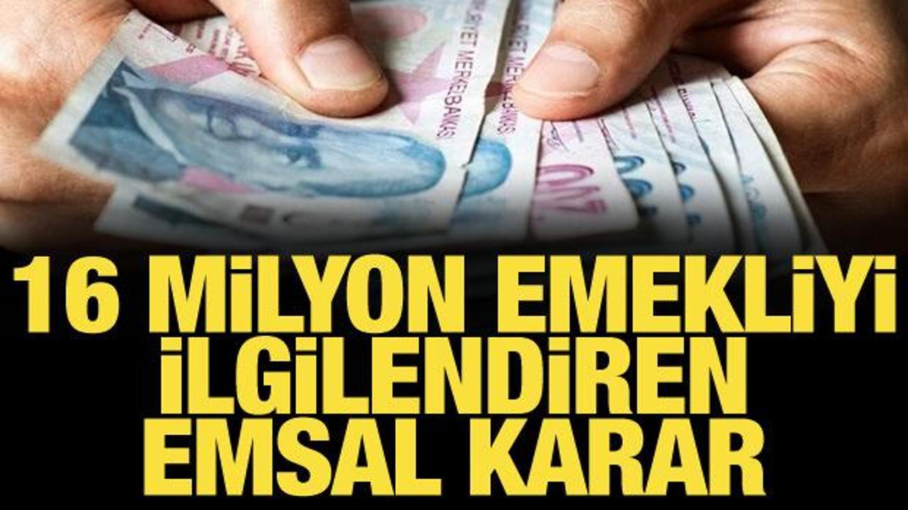 Yargıtay’dan 16 milyon emekliyi ilgilendiren emsal karar