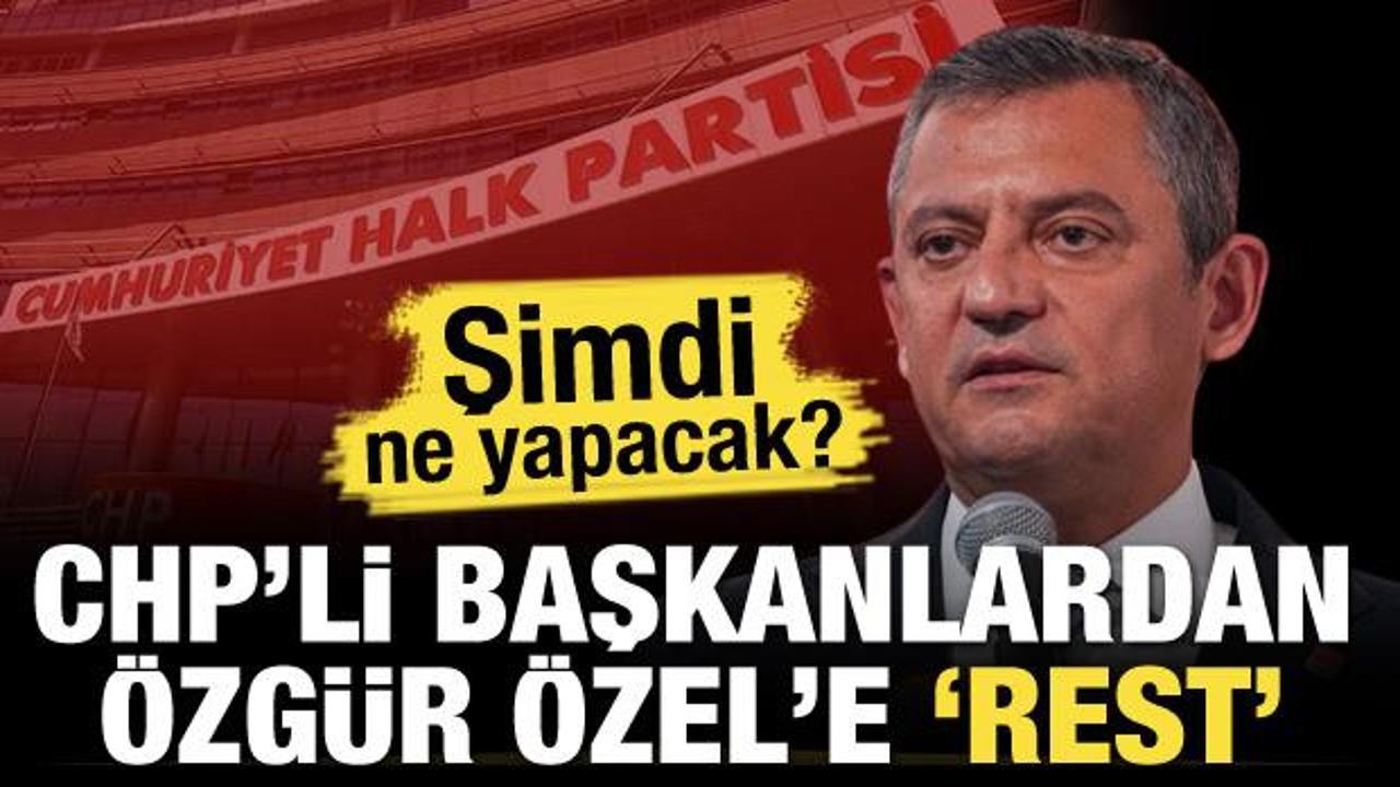 CHP’li başkanlardan Özgür Özel’e rest! Şimdi ne yapacak?