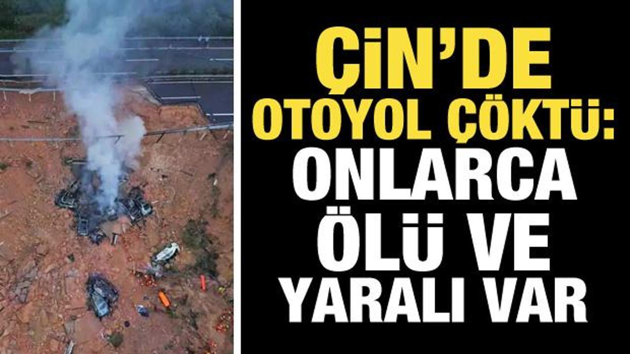 Çin’de otoyol çöktü: Onlarca ölü ve yaralı var