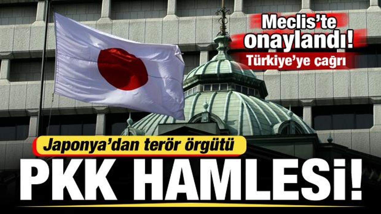 Japonya’dan PKK kararı! Meclis’te onaylandı! Türkiye’ye çağrı